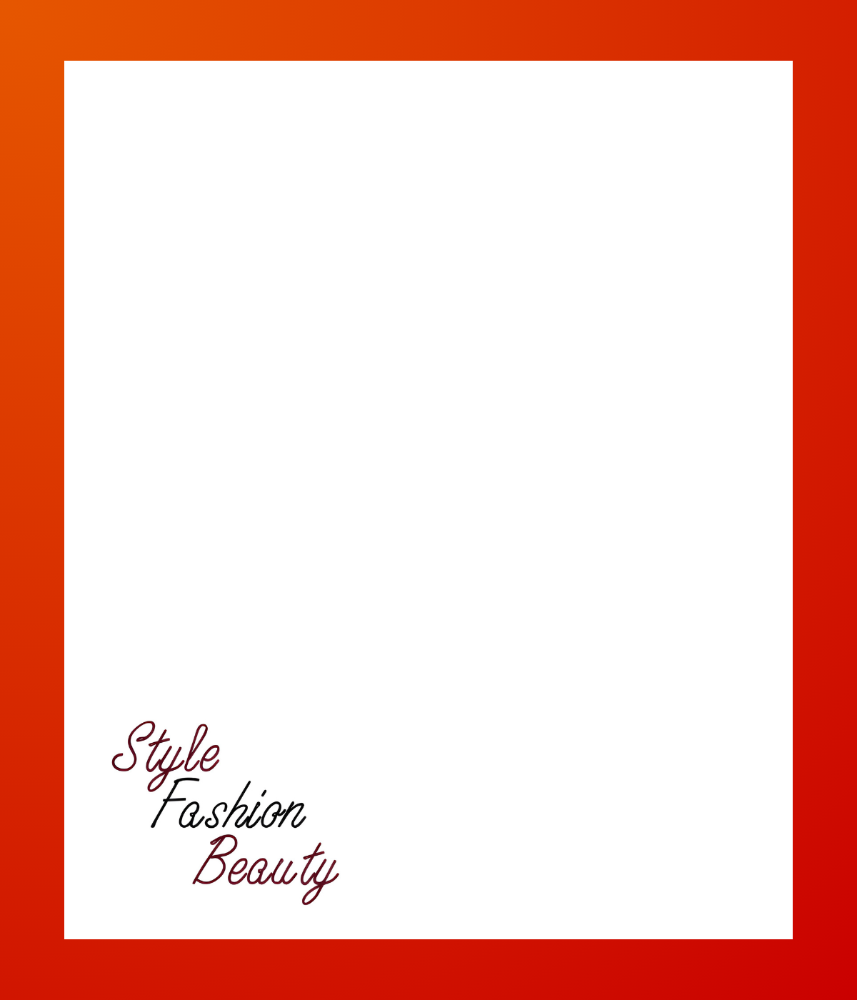 Style Fashion Beauty