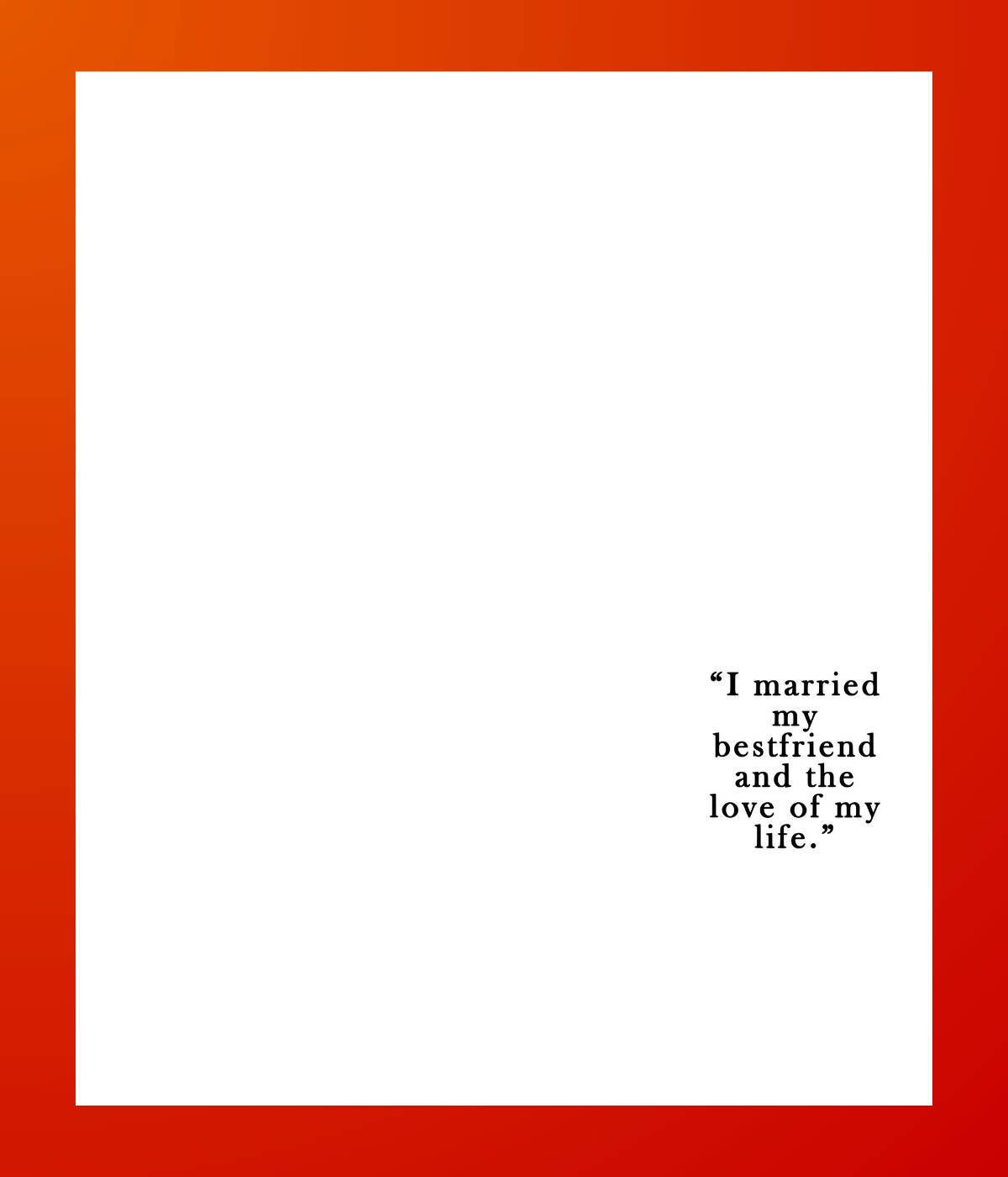 I Married My Best Friend