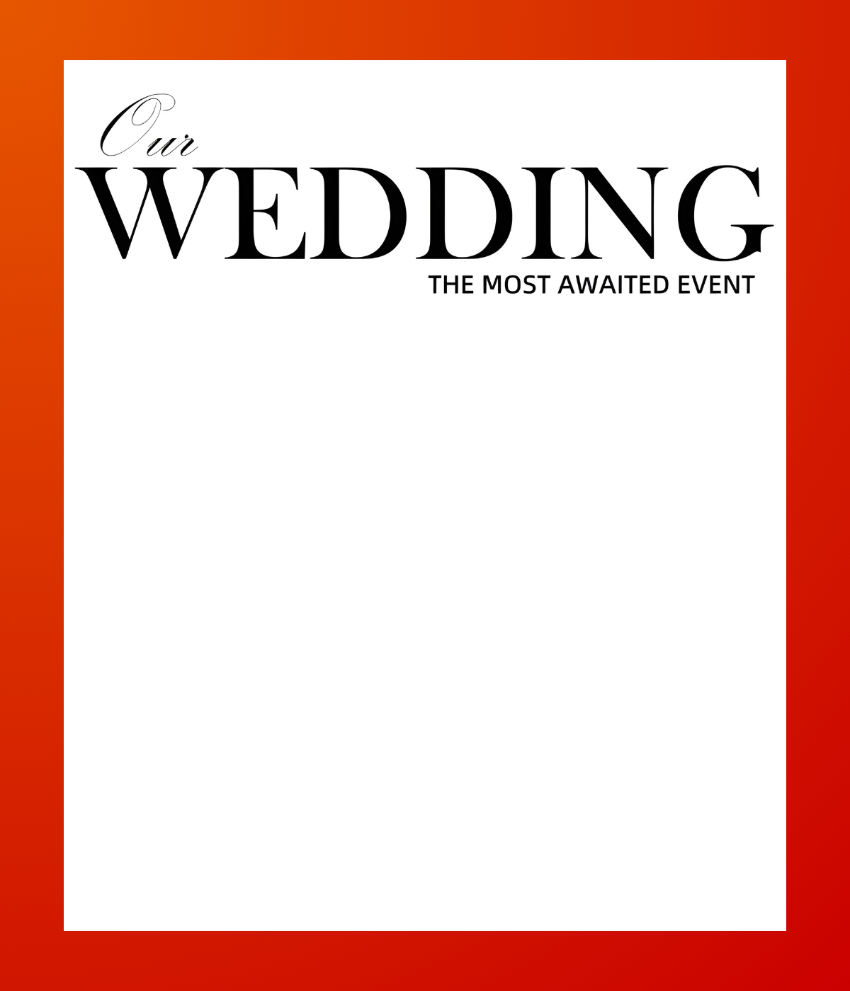Our Wedding